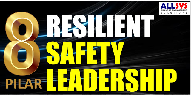 8 Pilar Resilient Safety Leadership