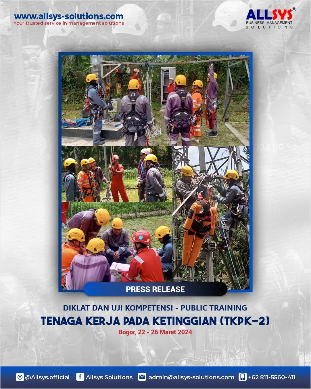 Read more about the article Press Release Tenaga Kerja pada Ketinggian (TKPK-2)